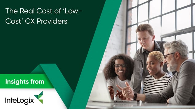The Real Cost of ‘Low-Cost’ CX Providers